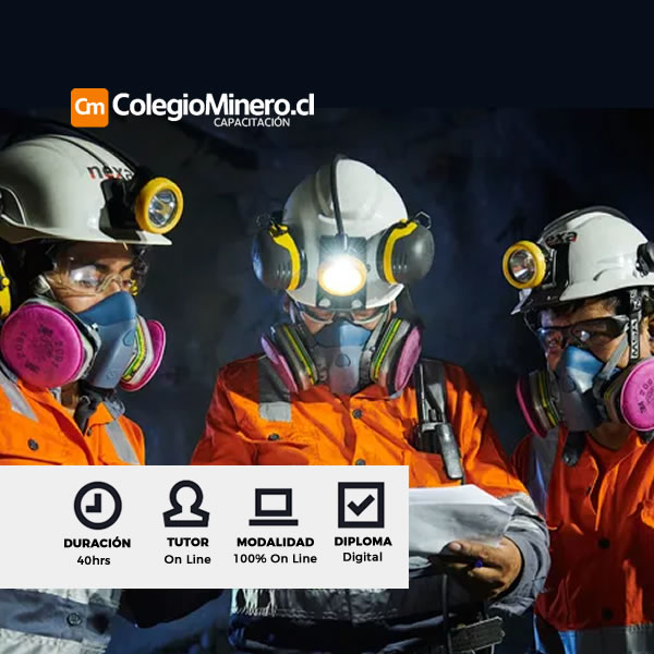 Curso Prevención de Riesgos en Minería Subterránea